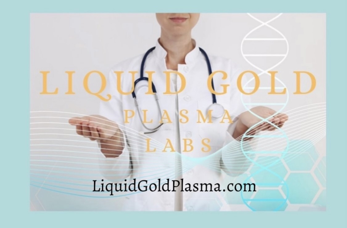 Liquid Gold Plasma