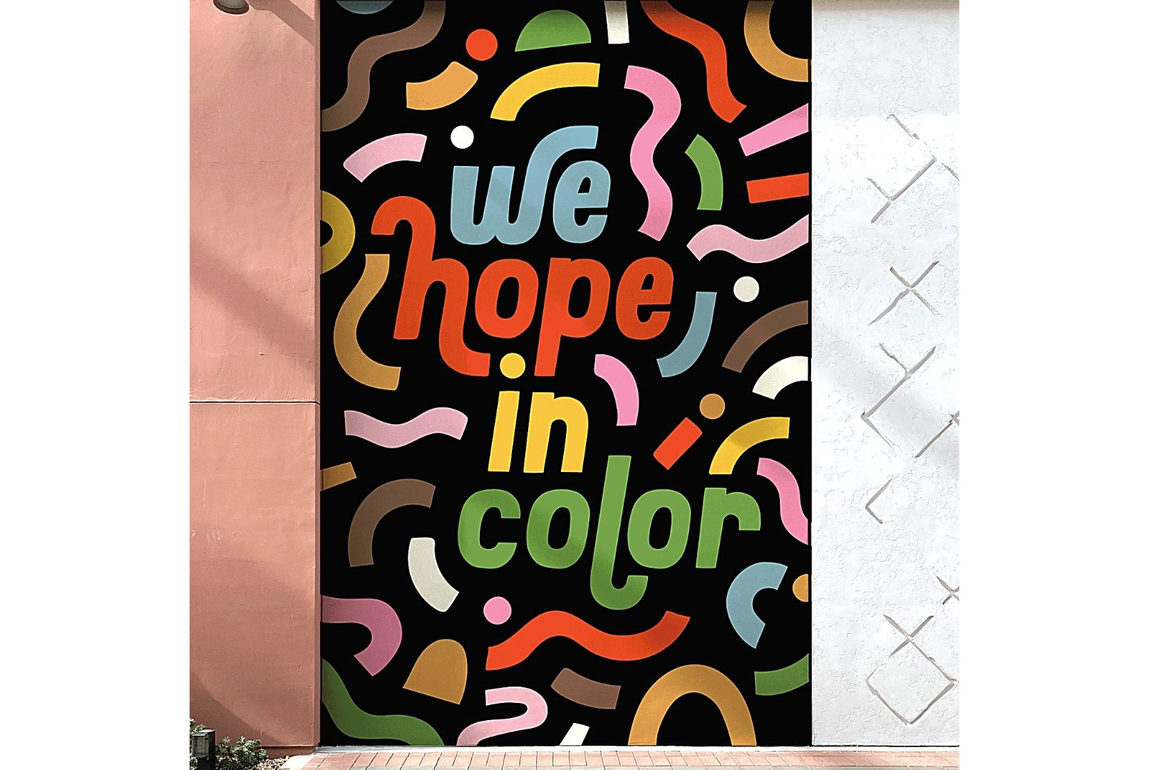 We Hope in Color