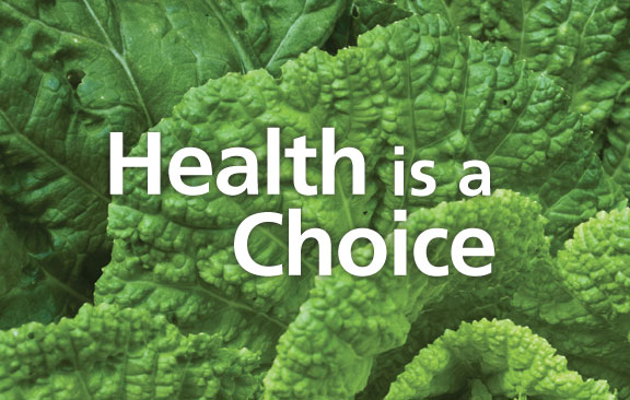 Health is a Choice