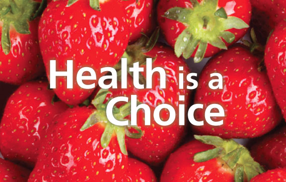 Health is a CHoice