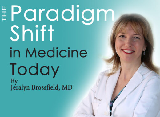 The Paradigm Shift in Medicine Today