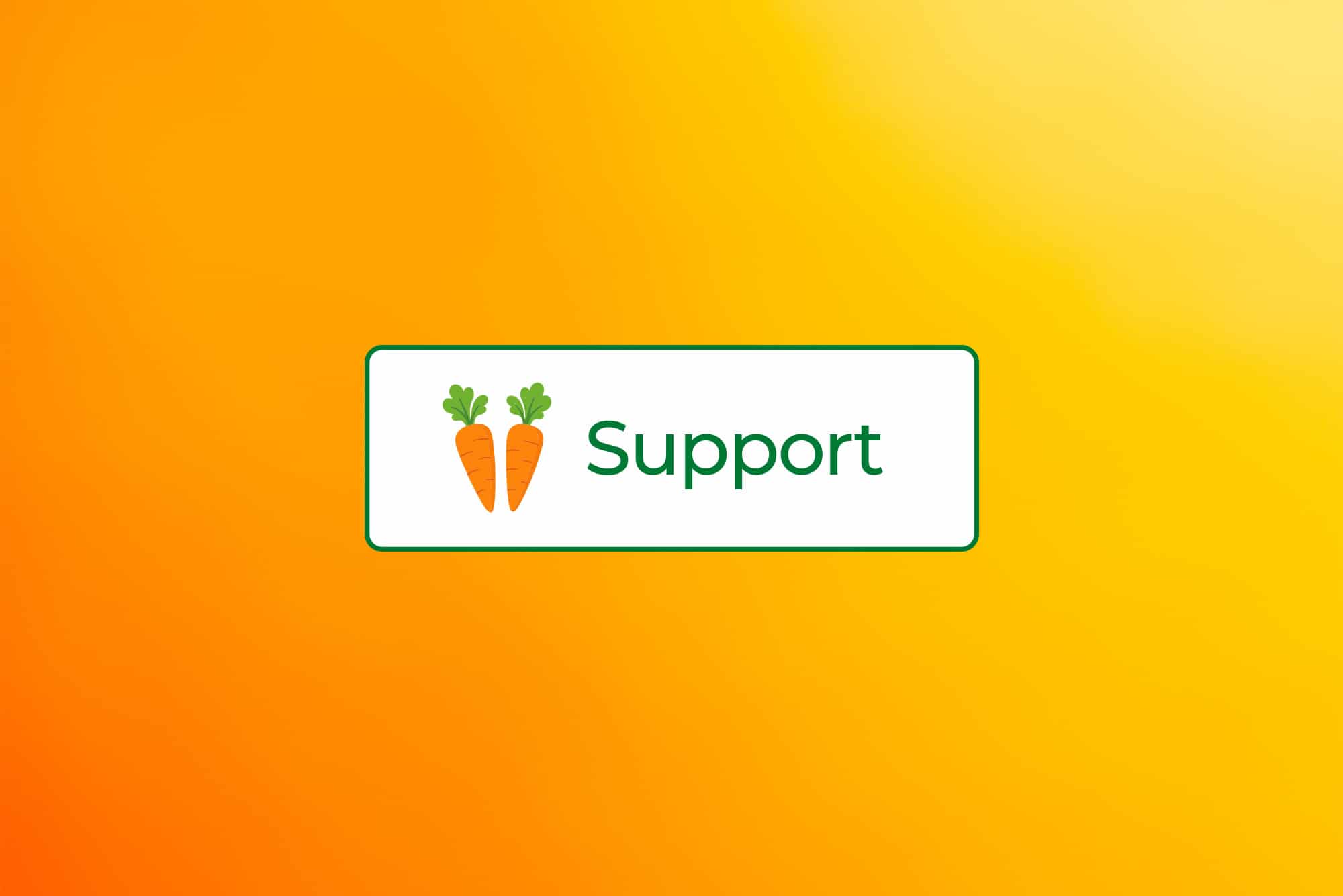 Support