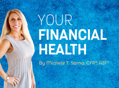 banner your financial health michelle sarna